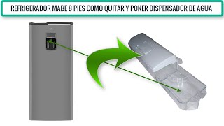 Refrigerador mabe 8 pies como poner y quitar despachador de agua [upl. by Tucker]