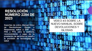 RESOLUCION 2284 VIDEO  3 NUEVA CODIFICACION SOBRE DEVOLUCIONES Y GLOSAS [upl. by Vasiliu]