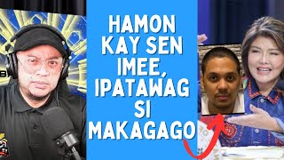 Hamon kay Sen IMEE ipatawag si Makagago [upl. by Paschasia]