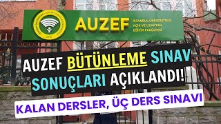 AUZEF Bahar Dönemi Bütünleme Sınav Sonuçları Açıklandı Kalan Dersler Yaz Okulu Üç Ders Sınavı [upl. by Arais]