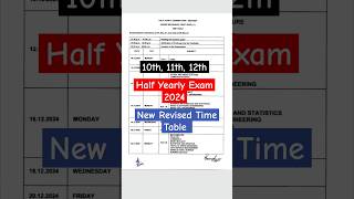 10th 11th 12th Half Yearly Exam New Revised Time Table 2024 [upl. by Fatsug]