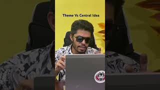 Theme Vs Central Idea [upl. by Eseela]