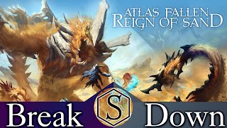 The Break Down Atlas Fallen Reign of Sand [upl. by Terr666]