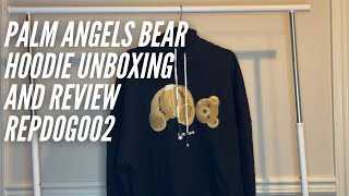 Palm Angels Bear Hoodie Unboxing and Review Repdog02 [upl. by Lempres659]