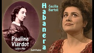 quotHavanaisequot habanera de Pauline Viardot por Cecilia Bartoli directo  Subts francésespañol HD [upl. by Vivienne]