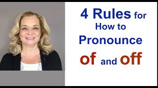 4 Rules for How to Pronounce quotOFquot and quotOFFquot [upl. by Ynneg832]