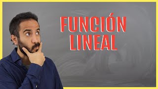 ¿Qué es una quotfunción LINEALquot  Clase introductoria [upl. by Vivica]