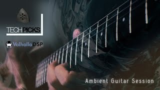 Noir Ambient Guitar Session  TechPicks [upl. by Nairrad]