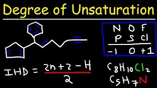 Degree of Unsaturation and Index of Hydrogen Deficiency [upl. by Rogergcam]