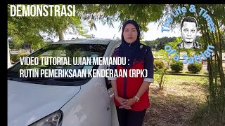 Video Tutorial Ujian Memandu Rutin Pemeriksaan Kenderaan RPK [upl. by Garlanda94]