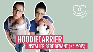 HoodieCarrier  Installer Bébé devant 4 mois [upl. by Lamak232]