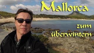 Mallorca im Winter  eine ReiseEmpfehlung [upl. by Ttennaj]