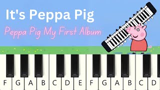 Its Peppa Pig Song – VERY EASY – Piano Tutorial 🎹🎶 [upl. by Maryn]