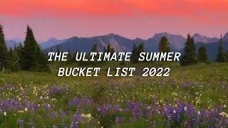 Things To Do This Summer 2022 summer bucket list [upl. by Snapp]