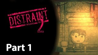 Distraint 2  Part 1  Prologue  Reason [upl. by Sane584]