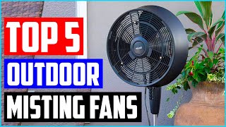 Best Outdoor Misting Fans Top 5 Picks [upl. by Barger483]