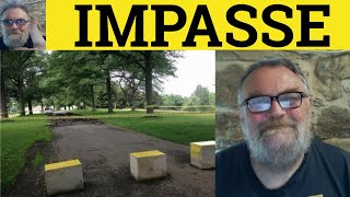 Impasse  Impasse Meaning  Impasse Examples  French in English  ESL British English Pronunciation [upl. by Nosila]