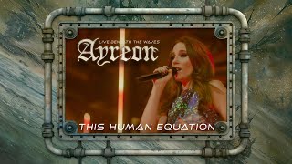 Ayreon  This Human Equation 01011001  Live Beneath The Waves [upl. by Heriberto401]