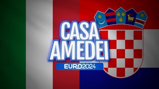 REACTION A ITALIA CROAZIA Casa Amedei Ep3 Italy vs Croatia reaction EURO 2024 [upl. by Reni]