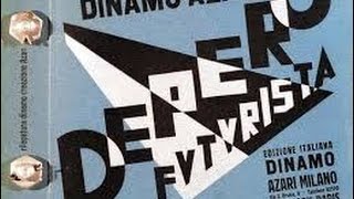 Depero Futurista [upl. by Cordelia]