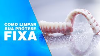 Como Limpar Prótese com Implantes Protocolo [upl. by Janicki]