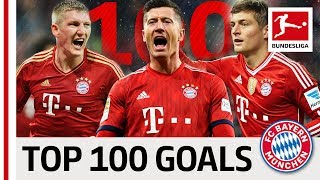 Top 100 Best Goals FC Bayern München  Vote for Lewandowski Kroos Müller amp Co [upl. by Evin830]