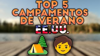 🌞 Los 5 Mejores CAMPAMENTOS DE VERANO en ESTADOS UNIDOS  2024 [upl. by Filomena]