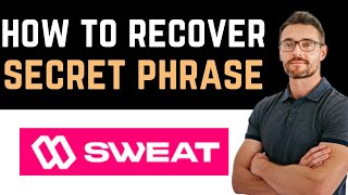 ✅ Can You Recover the Secret Phrase in the Sweat Wallet App Full Guide [upl. by Launamme]