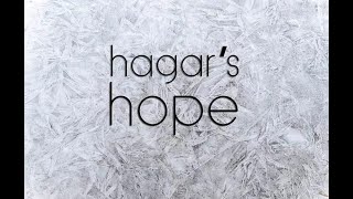 Hagars Hope  May 12 2018 [upl. by Trude]