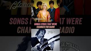 Song Lyrics That Were Changed For Radio amp TV  Steve Miller Band Blondie [upl. by Rintoul]