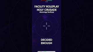 ROBLOX FACILITY ROLEPLAY HOLY CRUSADE shorts [upl. by D'Arcy332]