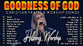 Goodness Of God🙏You Wont Believe What Happens When You Listen to Non Stop Hillsong Worship Music 2 [upl. by Elyse]