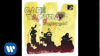 Café Tacuba  “El Metro” MTV UNPLUGGED Audio Oficial [upl. by Trill254]