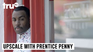 Upscale with Prentice Penny  Season 1 Trailer [upl. by Frieder]