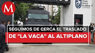 Trasladan a La Vaca a penal del Altiplano en Edomex [upl. by Nodnarg]