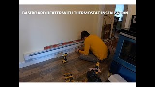 INSTALLING A BASEBOARD HEATER 120V WITH THERMOSTAT INSTALLATION 6 FEET LONG [upl. by Eelyme]