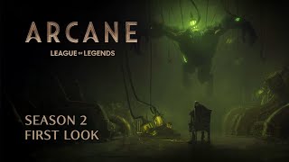 Arcane Season 2 First Look [upl. by Omero586]