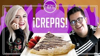 RECETA DE CREPAS FACILES FT EDDY SKABECHE  DULCES Y SALADAS  EL TOQUE DE RENY [upl. by Allehc372]