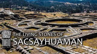 The Living Stones of Sacsayhuaman [upl. by Neely399]