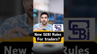 New SEBI Rules for Traders finance money business gkhindi gkindia basicgyaan [upl. by Haggi]