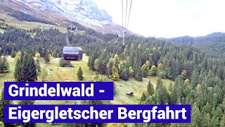 Seilbahn Grindelwald  Eigergletscher Bergfahrt mit dem Eiger Express [upl. by Ynaffital]