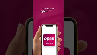 open app by Axis Bank  OpenToBetterBanking [upl. by Baruch325]