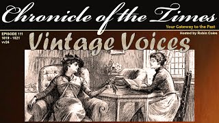 Vintage Voices from 1819 to 1821 [upl. by Killam389]