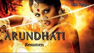 ARUNDHATI RESUMEN TOLLYWOOD Cine de India [upl. by Orimar]