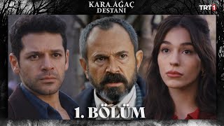 Kara Ağaç Destanı 1 Bölüm trt1 [upl. by Akemehs]