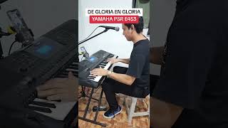 DE GLORIA EN GLORIA YAMAHA PSR E453 [upl. by Eilrac]