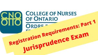 CNO registration requirements Part 1  Jurisprudence Exam [upl. by Gracye732]