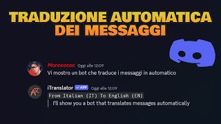 Questo bot traduce i messaggi in automatico  Discord Bot ITA [upl. by Sonitnatsnok262]