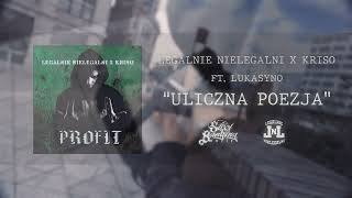 Legalnie NieLegalni X Kriso  Uliczna poezja ft Lukasyno Official Music Video [upl. by Pasquale]