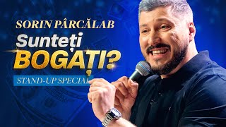 Sorin Parcalab  Sunteți Bogați  Standup Special Comedy Box [upl. by Aydan]